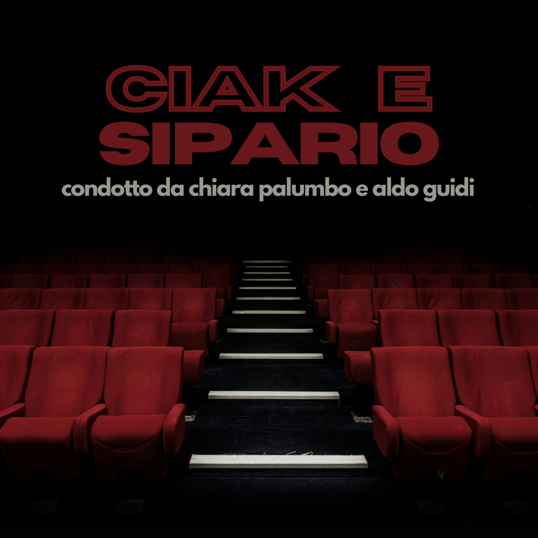 Ciak e Sipario